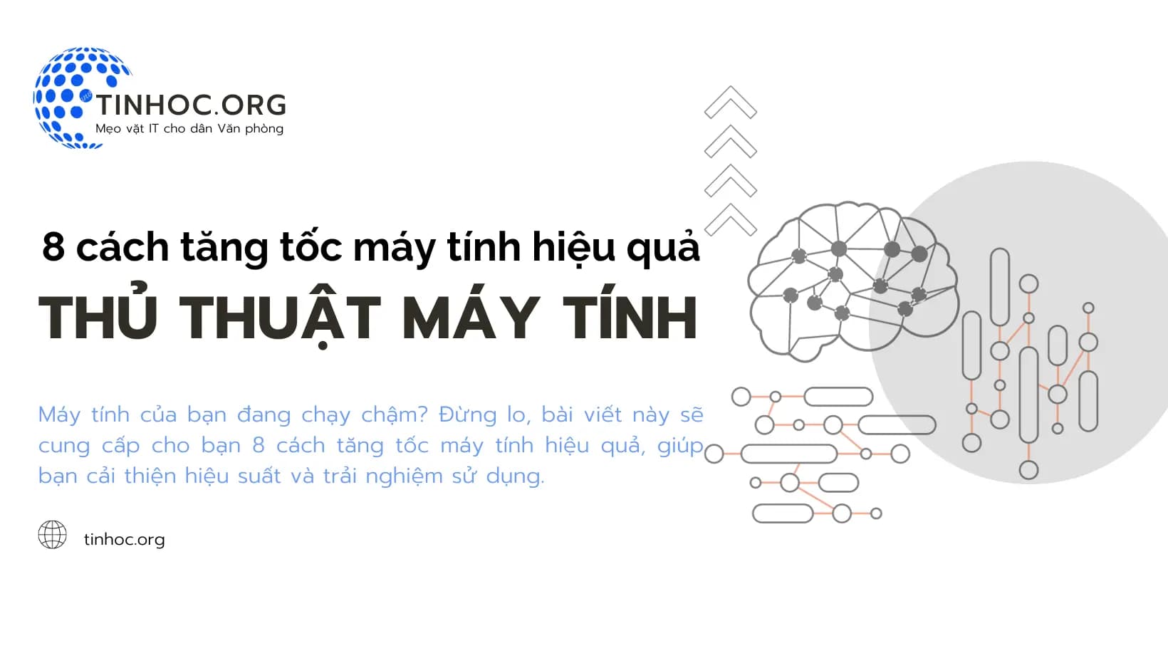 8 cách tăng tốc máy tính hiệu quả