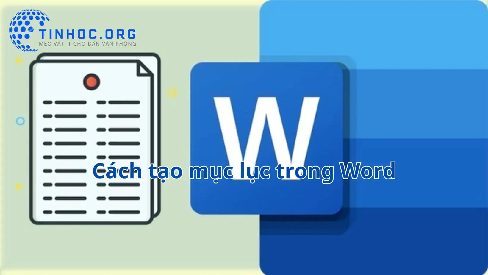 Cách tạo mục lục trong Word