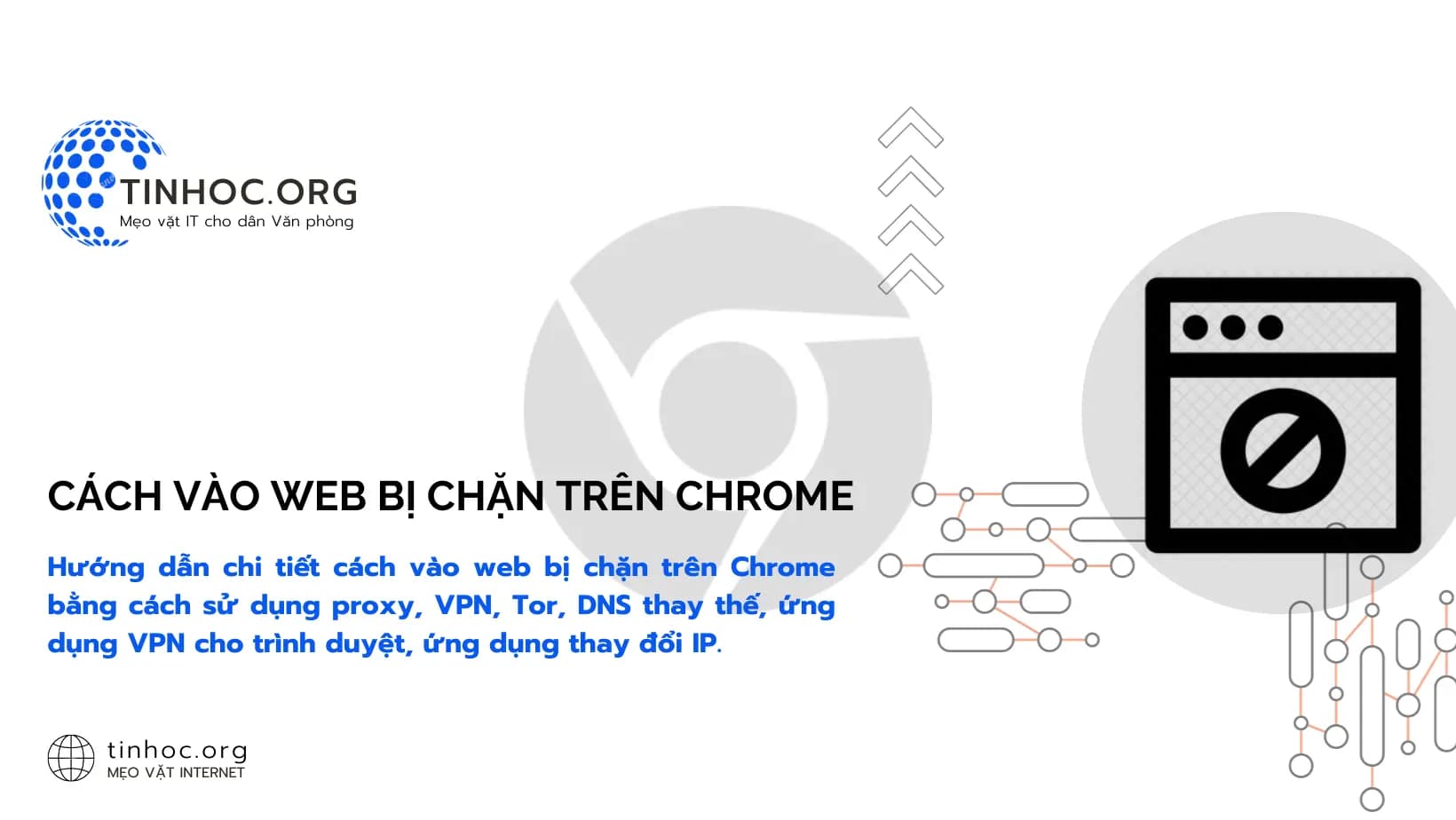 Cách vào web bị chặn trên Chrome