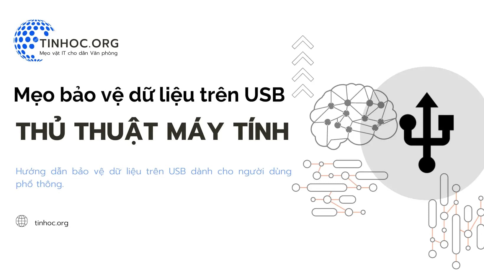Mẹo bảo vệ dữ liệu trên USB