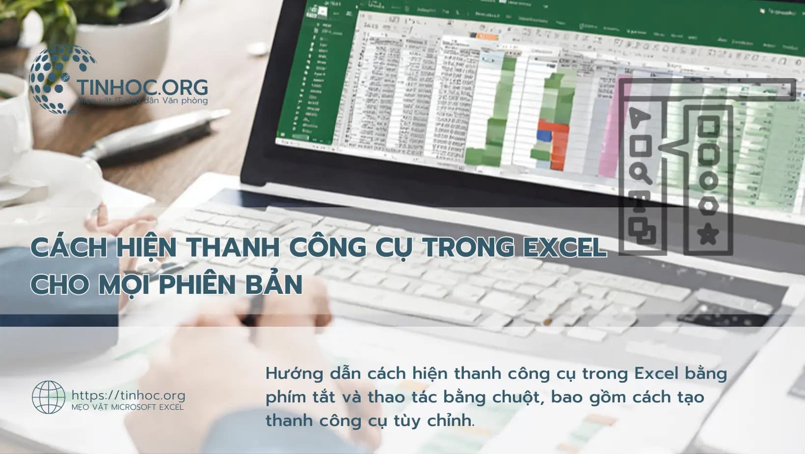 Cách hiện thanh công cụ trong Excel cho mọi phiên bản