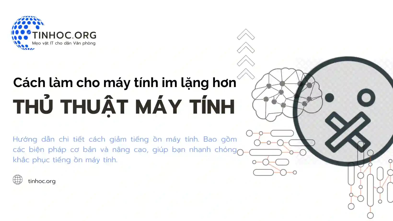 Cách làm cho máy tính im lặng hơn
