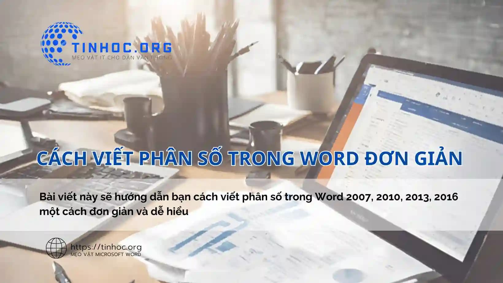 Cách viết phân số trong Word đơn giản