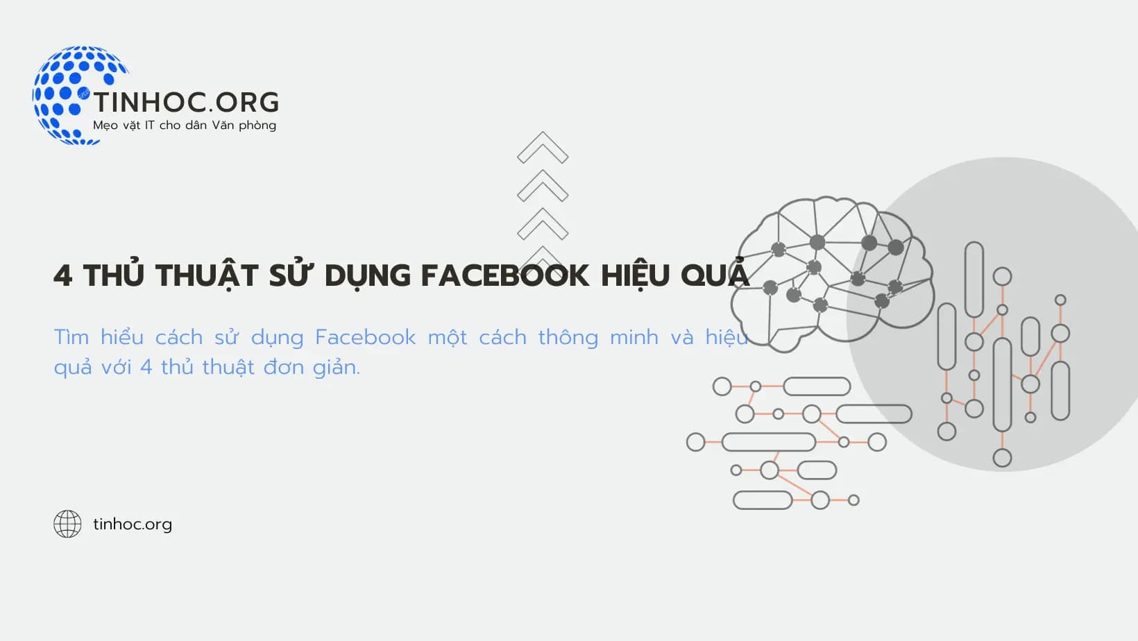 4 thủ thuật sử dụng Facebook hiệu quả Bí quyết sử dụng Facebook thông minh và hiệu quả