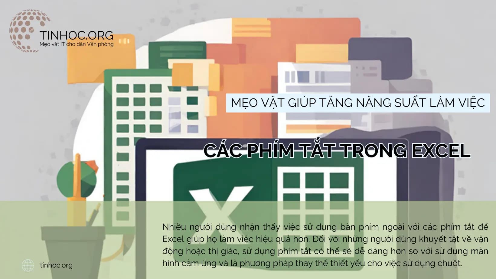 Tăng năng suất làm việc trong Excel bằng phím tắt Tăng năng suất làm việc trong Excel bằng phím tắt