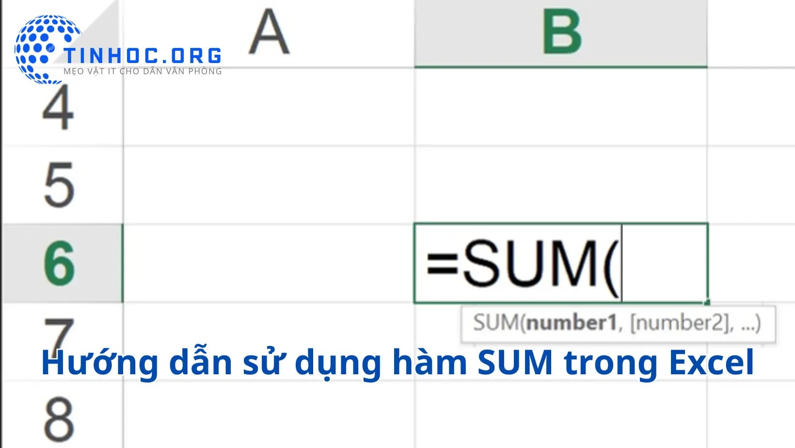 Hướng dẫn sử dụng hàm SUM trong Excel Hướng dẫn sử dụng hàm SUM trong Excel