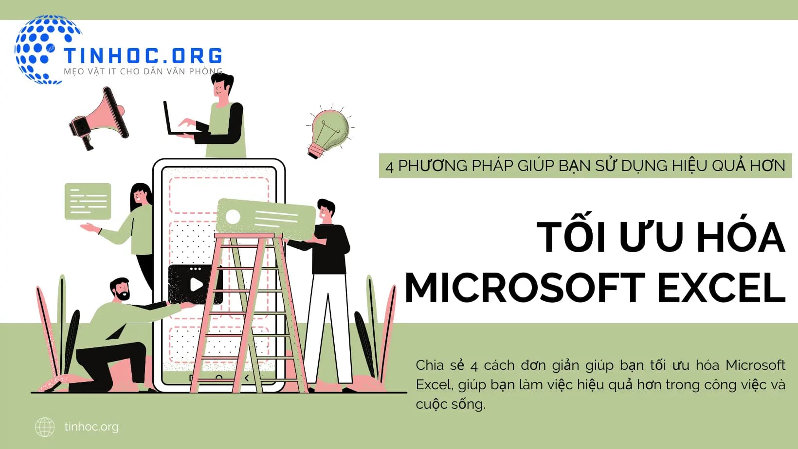 4 phương pháp tối ưu hóa Excel giúp bạn sử dụng hiệu quả 4 phương pháp tối ưu hóa Excel giúp bạn sử dụng hiệu quả