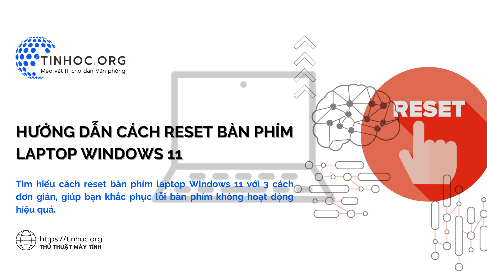Hướng dẫn cách reset bàn phím laptop Windows 11 Hướng dẫn cách reset bàn phím laptop Windows 11