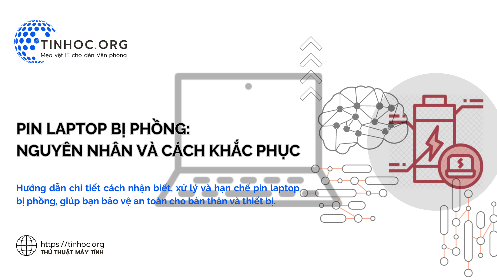 Pin laptop bị phồng: Nguyên nhân và cách khắc phục Pin laptop bị phồng: Nguyên nhân và cách khắc phục