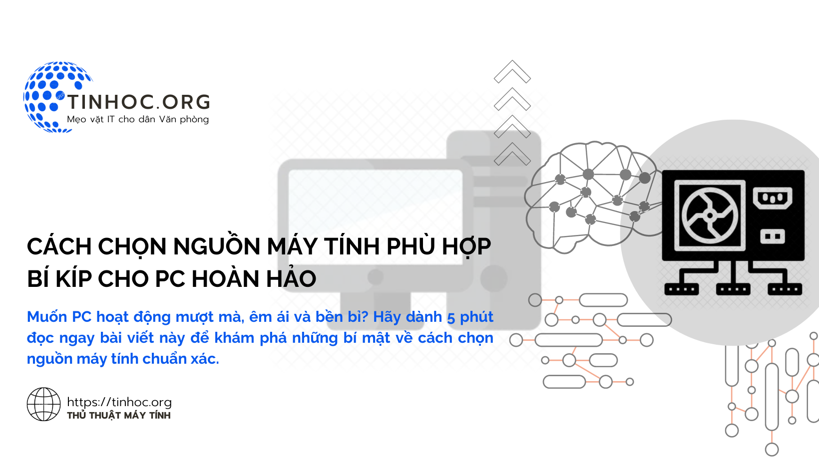 Cách Chọn Nguồn Máy Tính Phù Hợp - Bí Kíp Cho PC Hoàn Hảo Cách Chọn Nguồn Máy Tính Phù Hợp - Bí Kíp Cho PC Hoàn Hảo