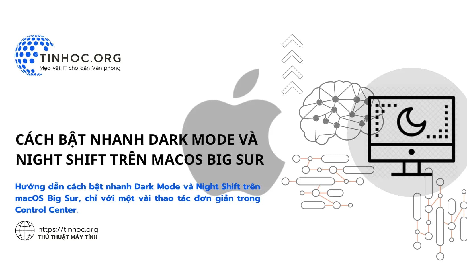 Cách bật nhanh Dark Mode và Night Shift trên macOS Big Sur Cách bật nhanh Dark Mode và Night Shift trên macOS Big Sur
