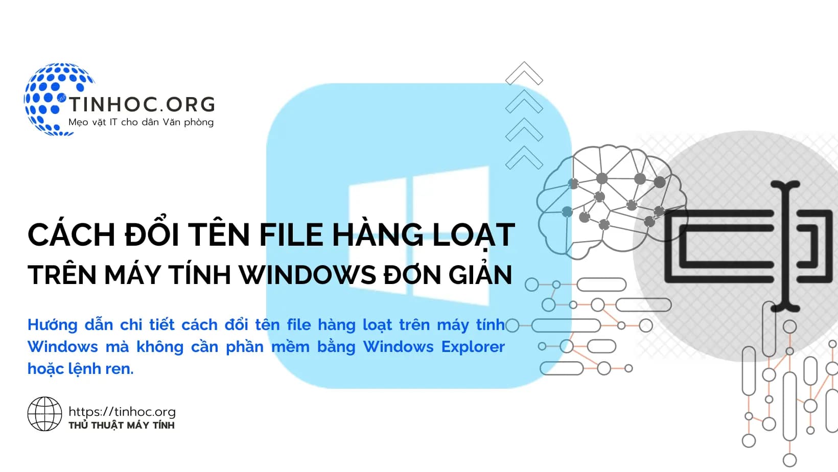 Cách đổi tên file hàng loạt trên máy tính Windows Cách đổi tên file hàng loạt trên máy tính Windows