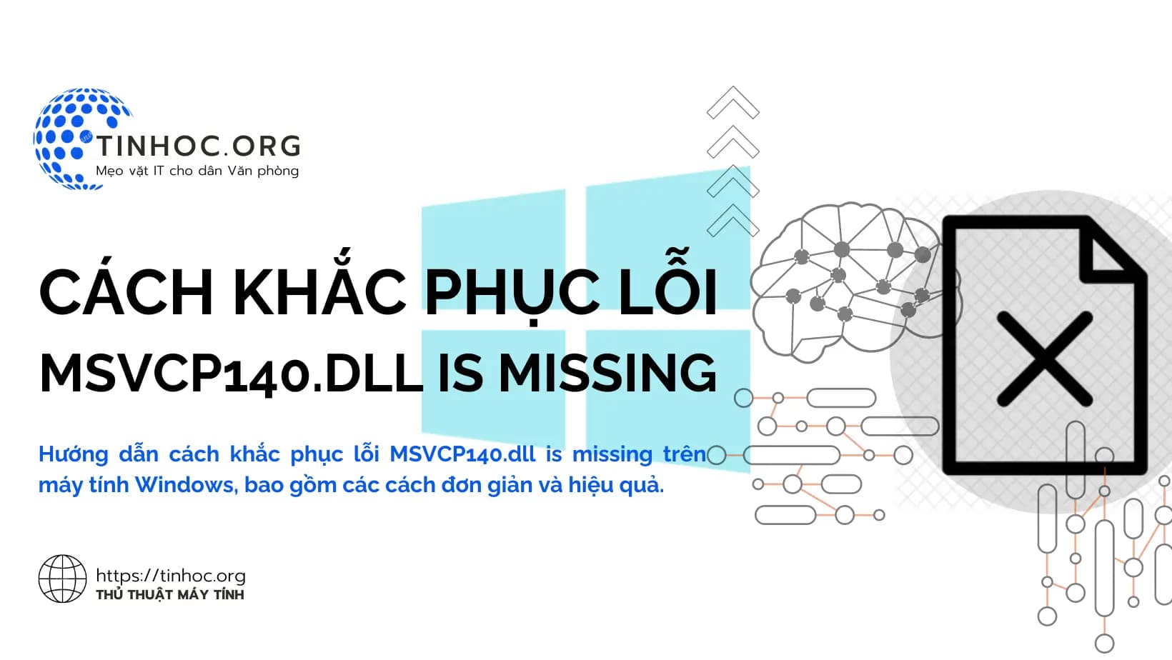 Cách khắc phục lỗi MSVCP140.dll is missing trên Windows Cách khắc phục lỗi MSVCP140.dll is missing trên Windows