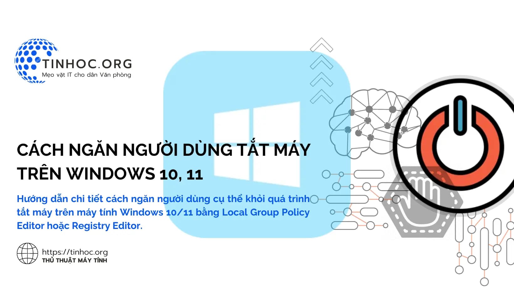 Cách ngăn người dùng tắt máy trên Windows 10, 11 Cách ngăn người dùng tắt máy trên Windows 10, 11