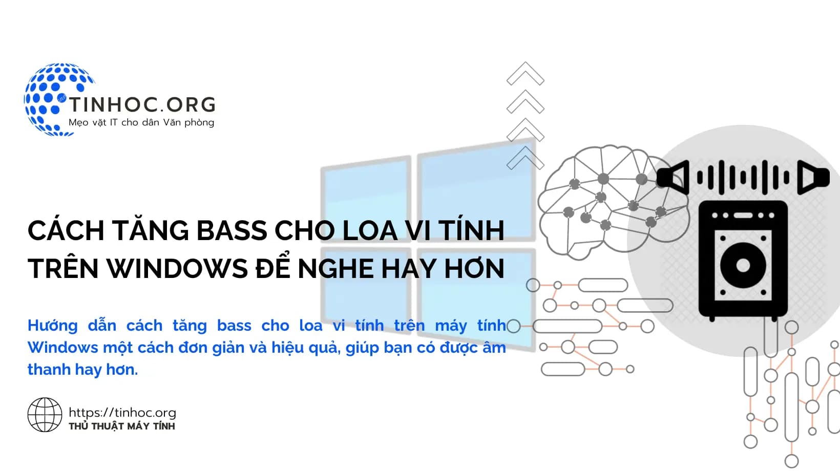 Cách tăng bass cho loa vi tính trên Windows để nghe hay hơn Cách tăng bass cho loa vi tính trên Windows để nghe hay hơn