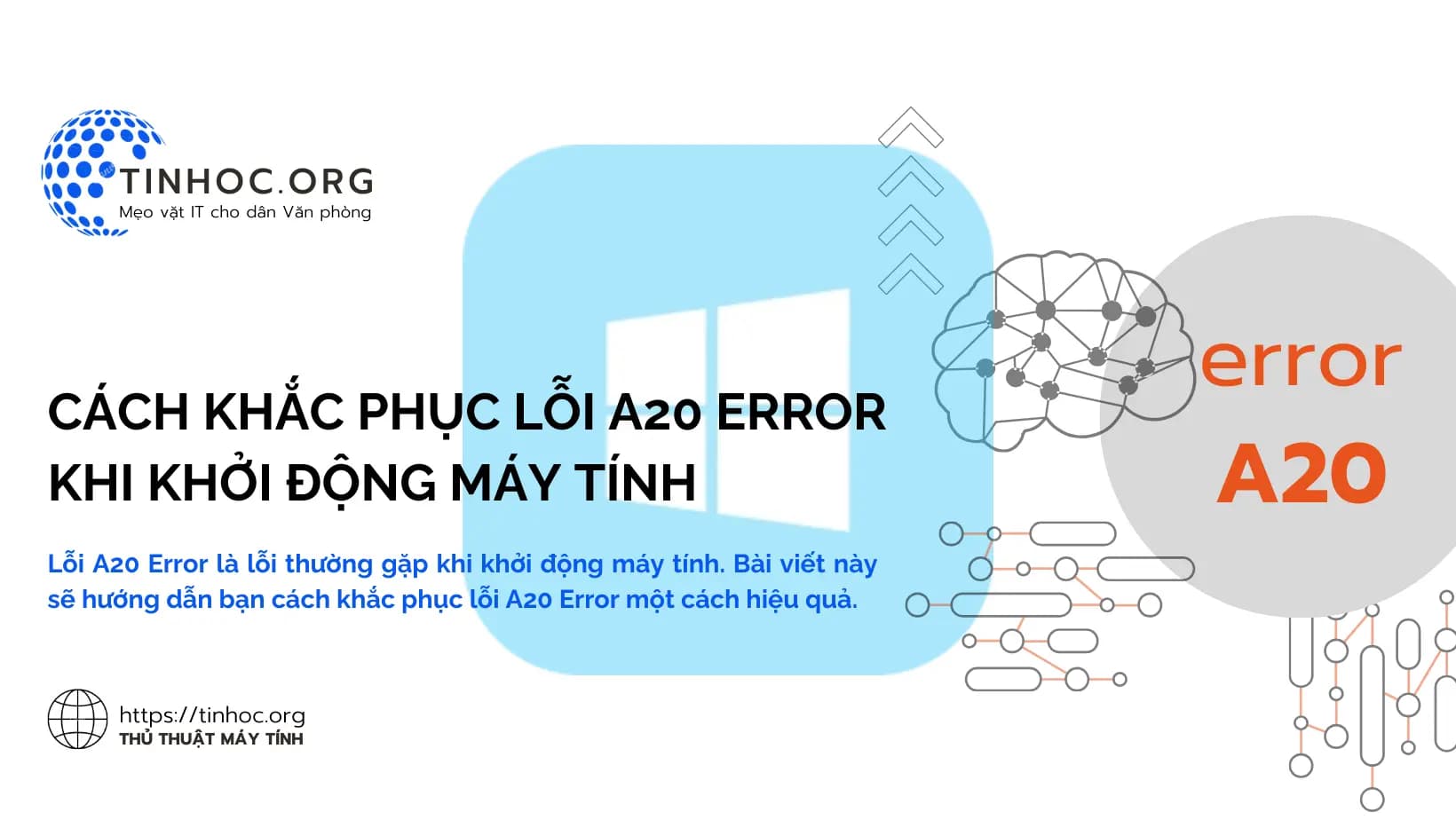 Cách khắc phục lỗi A20 Error khi khởi động máy tính Cách khắc phục lỗi A20 Error khi khởi động máy tính