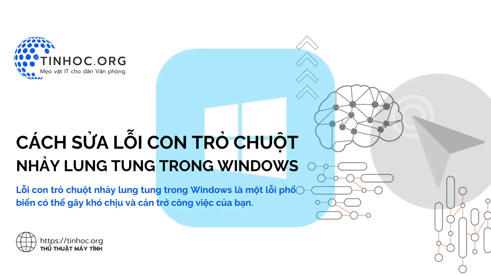 Cách sửa lỗi con trỏ chuột nhảy lung tung trong Windows Cách sửa lỗi con trỏ chuột nhảy lung tung trong Windows