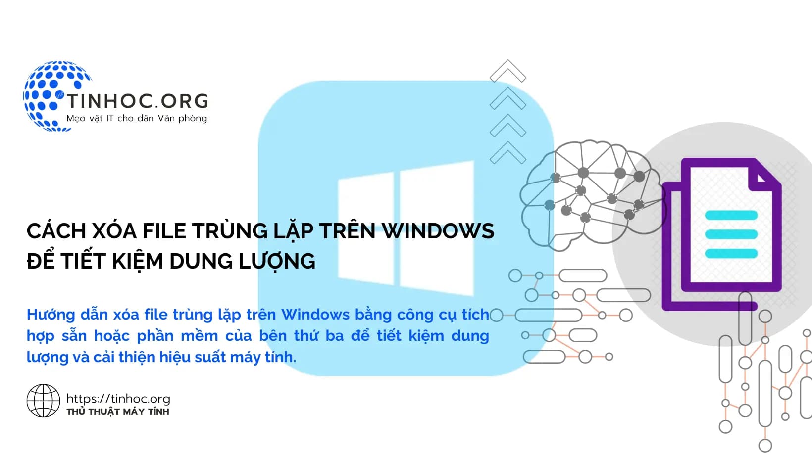 Cách xóa file trùng lặp trên Windows để tiết kiệm dung lượng Cách xóa file trùng lặp trên Windows để tiết kiệm dung lượng