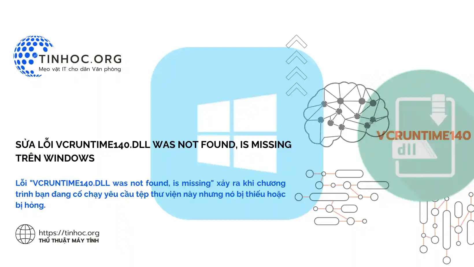 Sửa lỗi VCRUNTIME140.DLL was not found, is missing trên Windows Sửa lỗi VCRUNTIME140.DLL was not found, is missing trên Windows