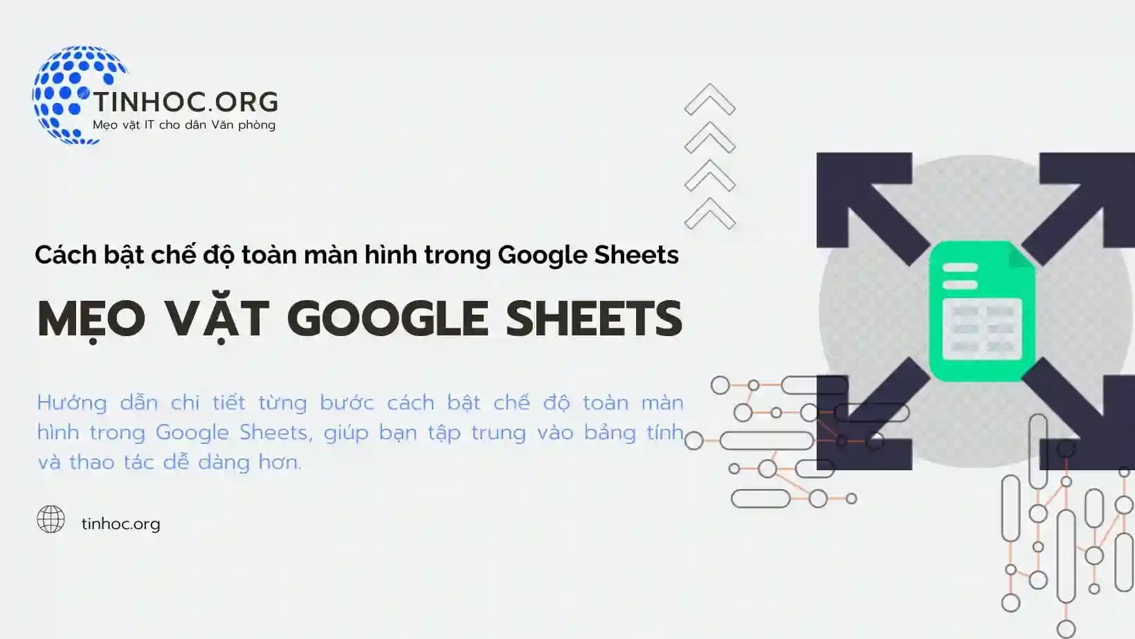 Cách bật chế độ toàn màn hình trong Google Sheets Cách bật chế độ toàn màn hình trong Google Sheets