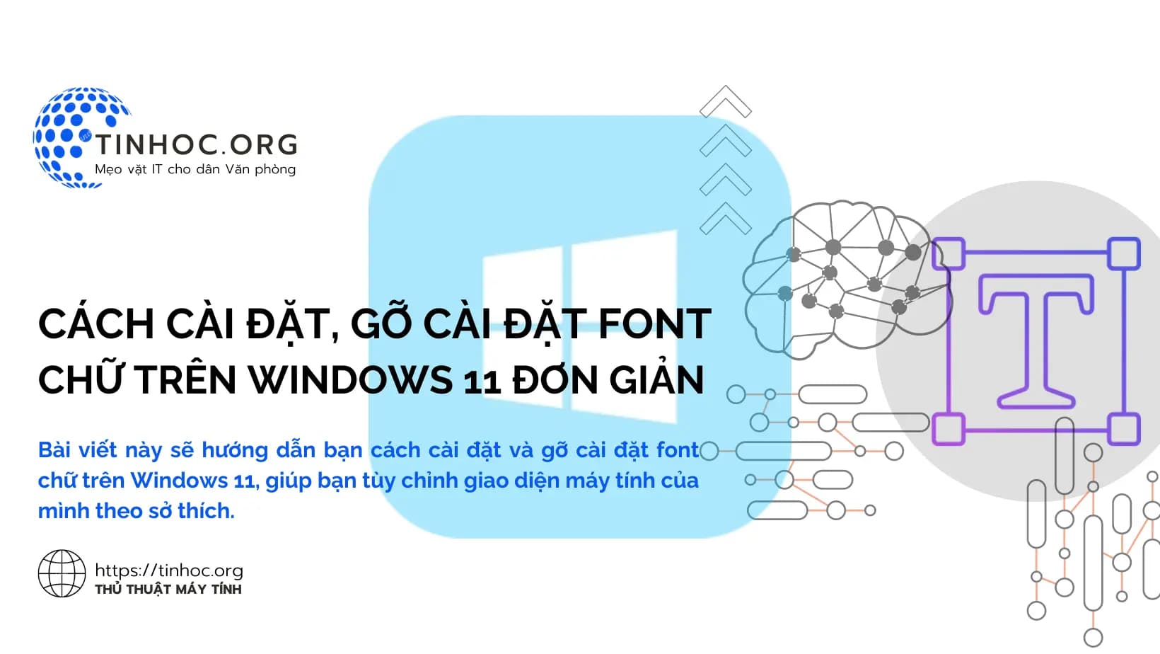 Cách cài đặt, gỡ cài đặt font chữ trên Windows 11 đơn giản Cách cài đặt, gỡ cài đặt font chữ trên Windows 11 đơn giản