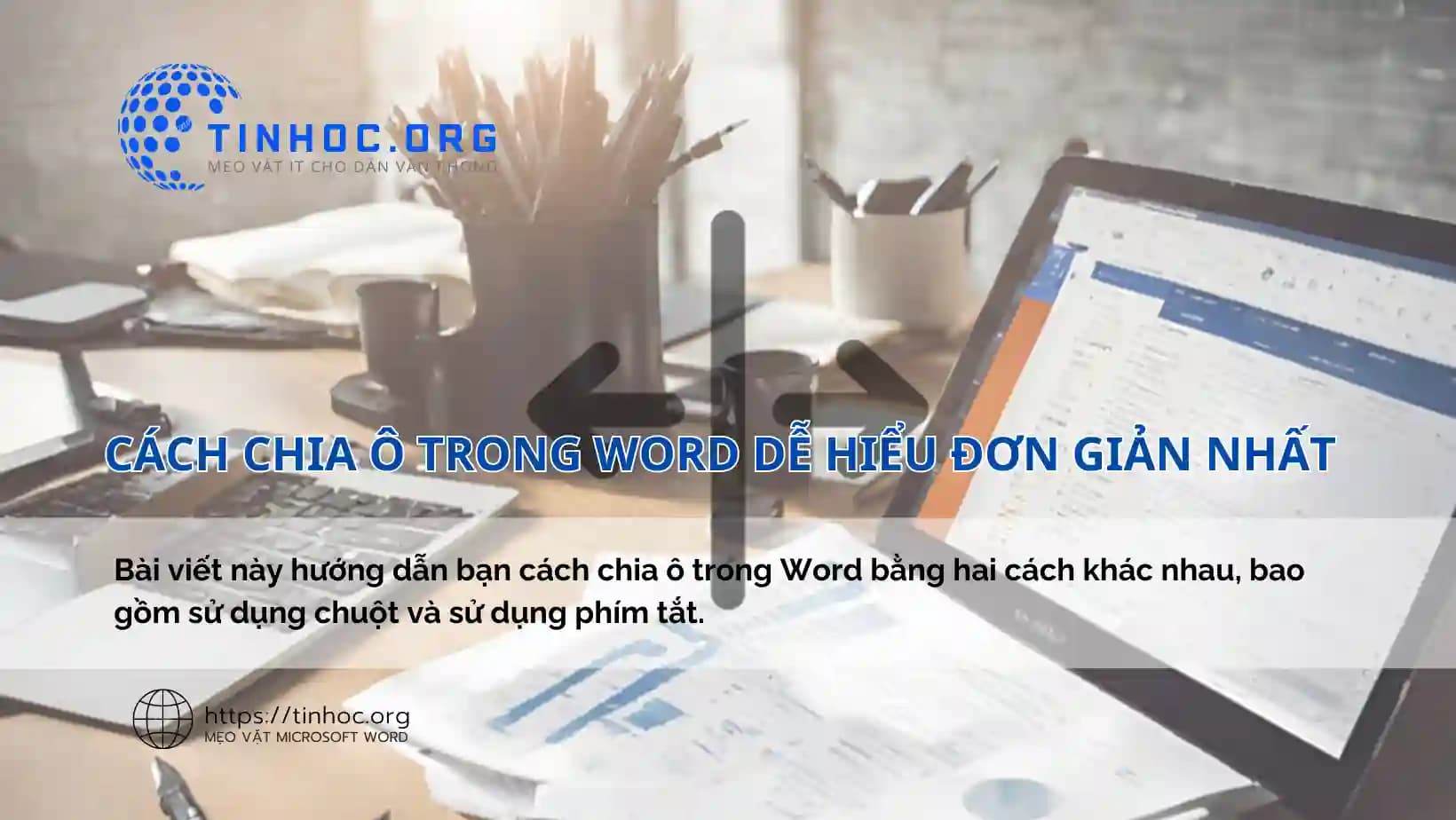 Cách chia ô trong Word dễ hiểu đơn giản nhất Cách chia ô trong Word dễ hiểu đơn giản nhất