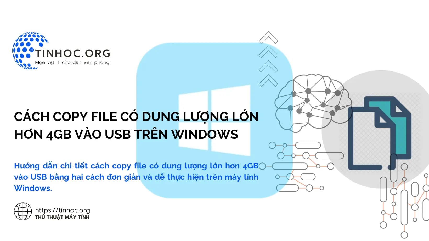 Cách copy file có dung lượng lớn hơn 4GB vào USB trên Windows Cách copy file có dung lượng lớn hơn 4GB vào USB trên Windows
