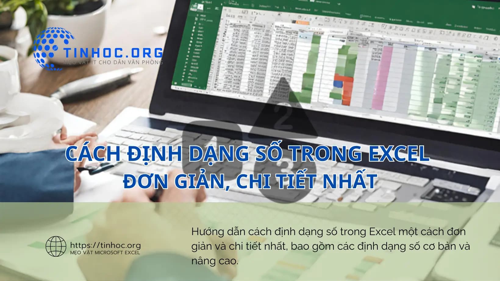 Cách định dạng số trong Excel đơn giản, chi tiết nhất Cách định dạng số trong Excel đơn giản, chi tiết nhất