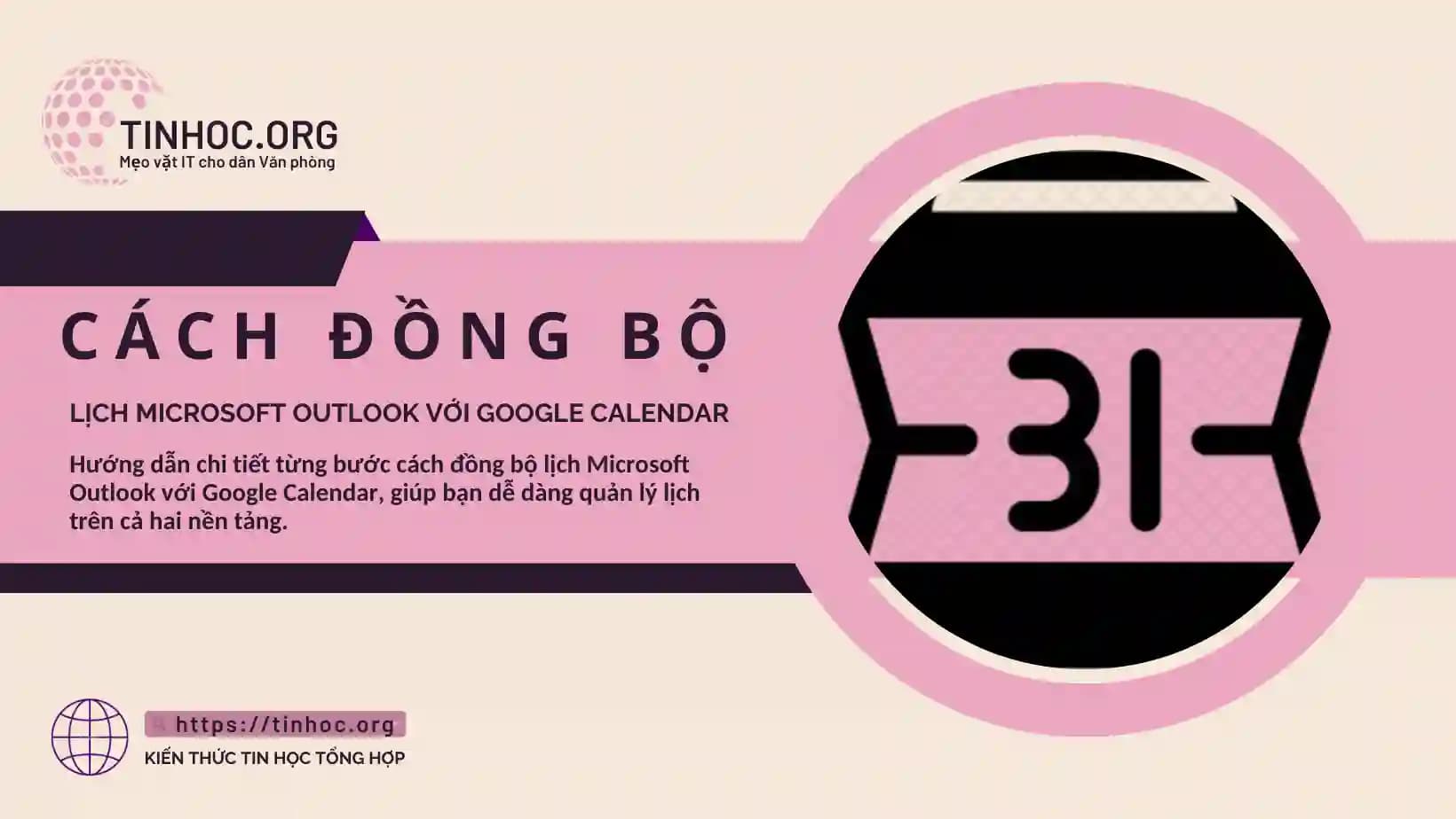 Cách đồng bộ lịch Microsoft Outlook với Google Calendar Cách đồng bộ lịch Microsoft Outlook với Google Calendar