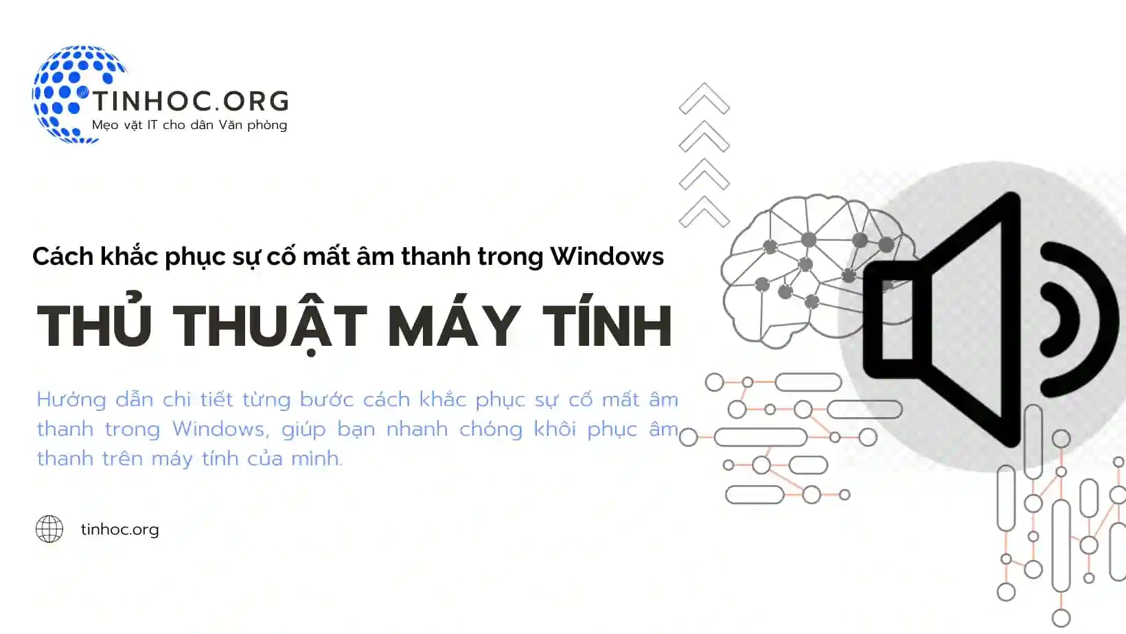 Cách khắc phục sự cố mất âm thanh trong Windows Cách khắc phục sự cố mất âm thanh trong Windows