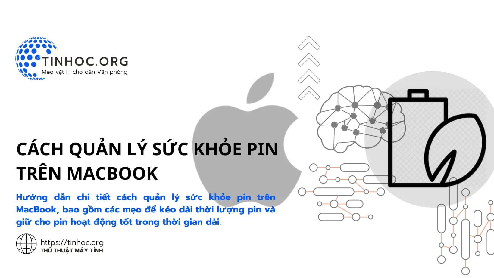 Cách quản lý sức khỏe pin trên MacBook Cách quản lý sức khỏe pin trên MacBook