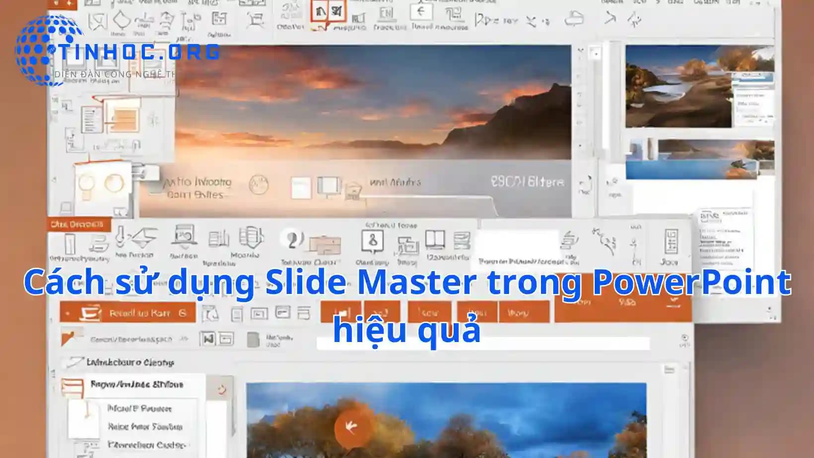 Cách sử dụng Slide Master trong PowerPoint hiệu quả Cách sử dụng Slide Master trong PowerPoint hiệu quả