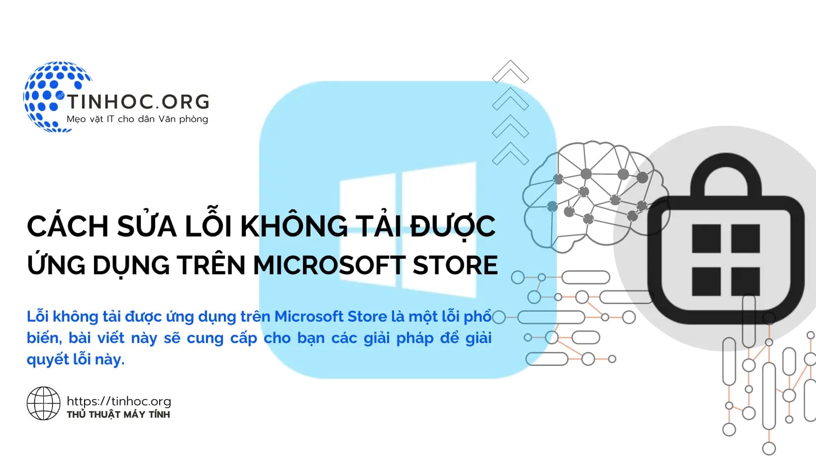 Cách sửa lỗi không tải được ứng dụng trên Microsoft Store Cách sửa lỗi không tải được ứng dụng trên Microsoft Store