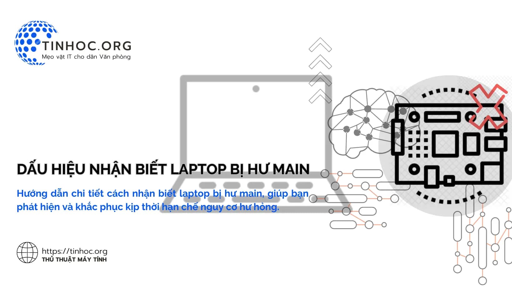 Dấu hiệu nhận biết laptop bị hư main Dấu hiệu nhận biết laptop bị hư main