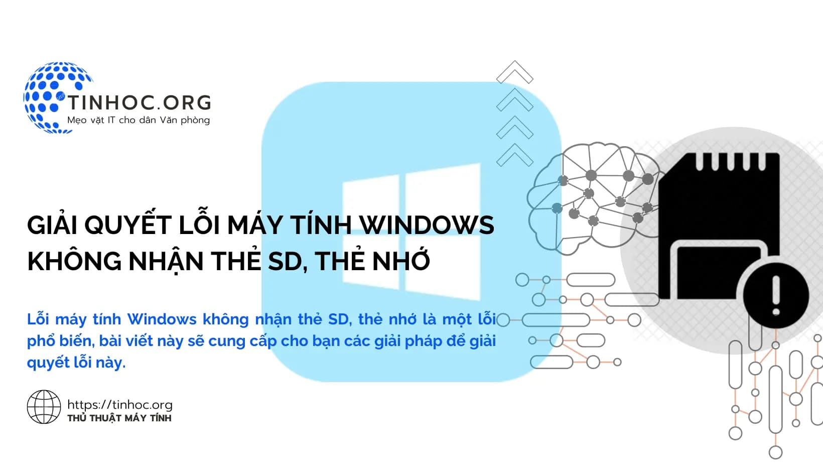 Giải quyết lỗi máy tính Windows không nhận thẻ SD, thẻ nhớ Giải quyết lỗi máy tính Windows không nhận thẻ SD, thẻ nhớ