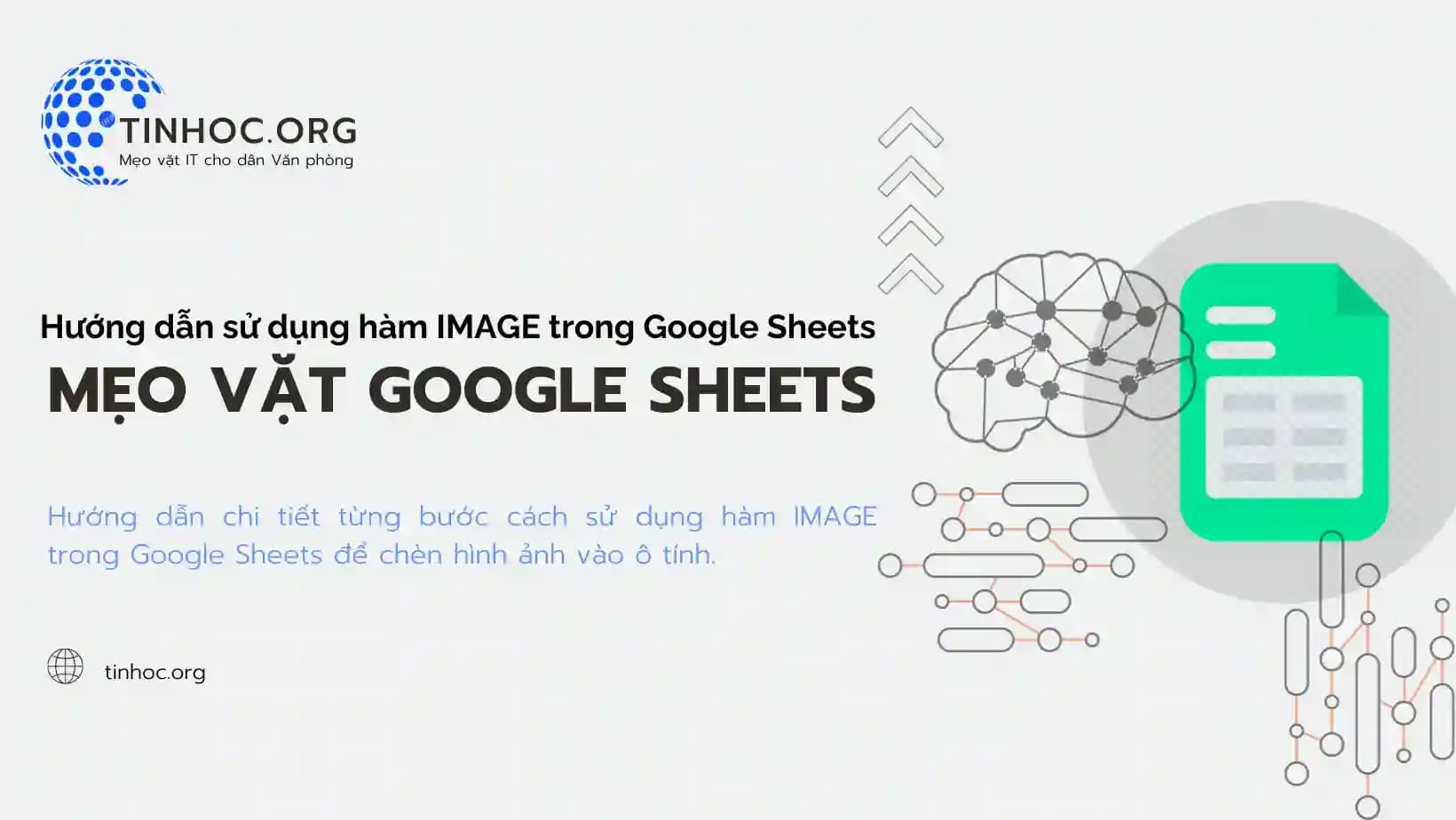Hướng dẫn sử dụng hàm IMAGE trong Google Sheets Hướng dẫn sử dụng hàm IMAGE trong Google Sheets