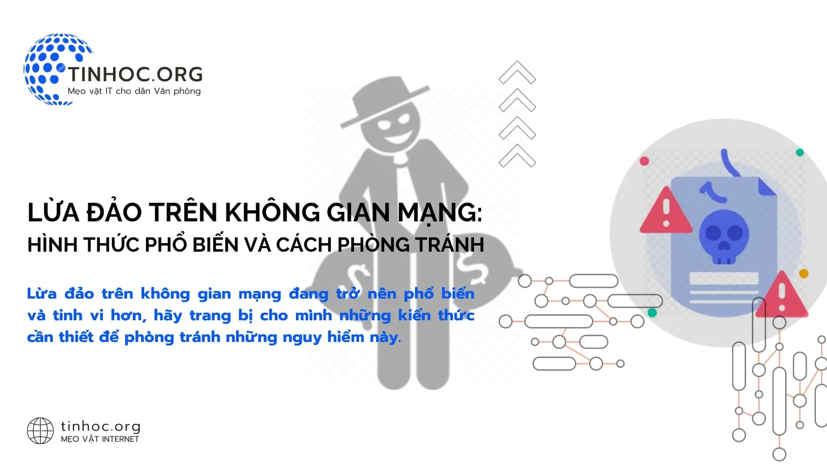 Lừa đảo trên không gian mạng: Hình thức phổ biến và cách phòng tránh Lừa đảo trên không gian mạng: Hình thức phổ biến và cách phòng tránh