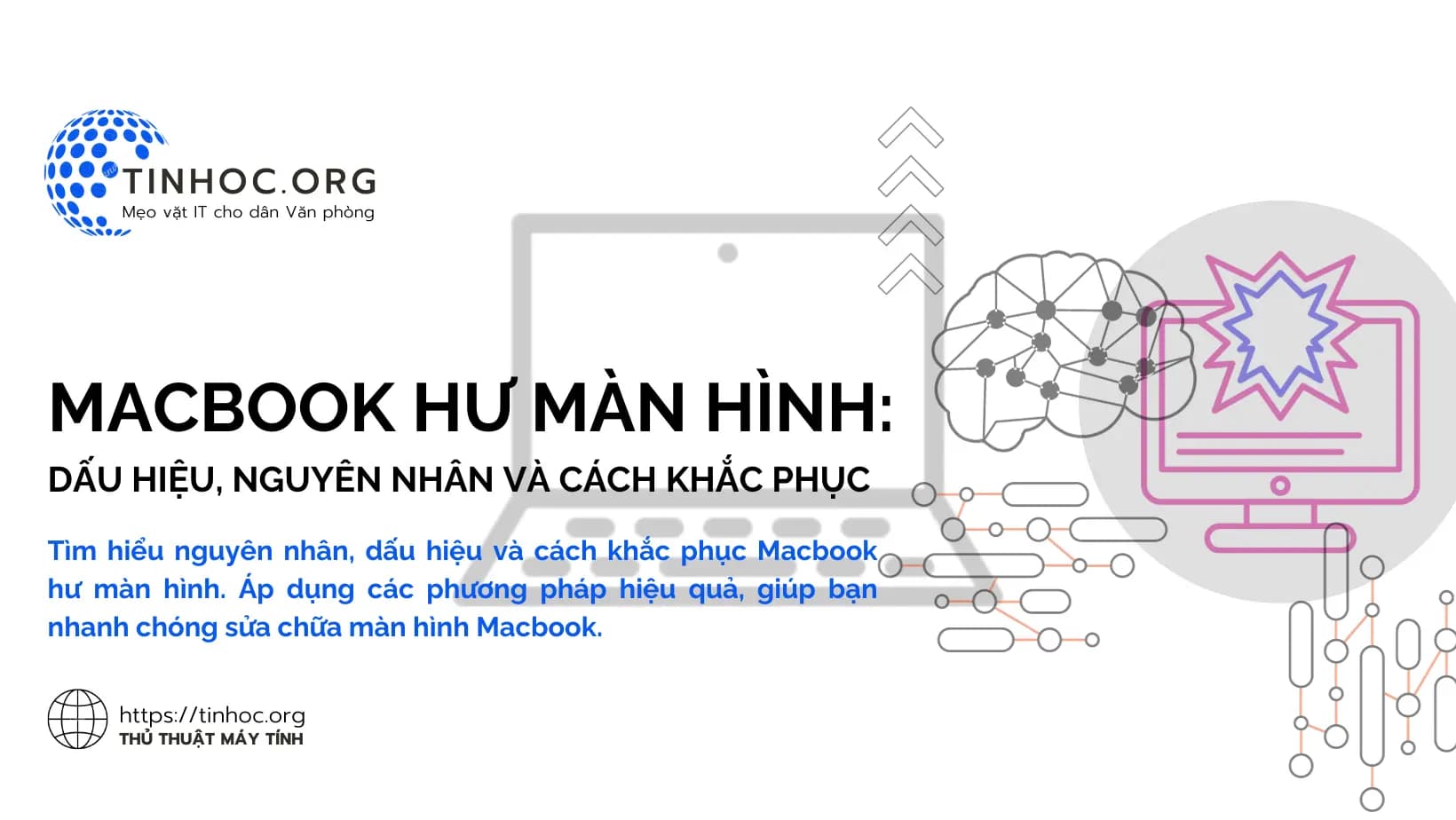 Macbook hư màn hình: Dấu hiệu, nguyên nhân và cách khắc phục Macbook hư màn hình: Dấu hiệu, nguyên nhân và cách khắc phục