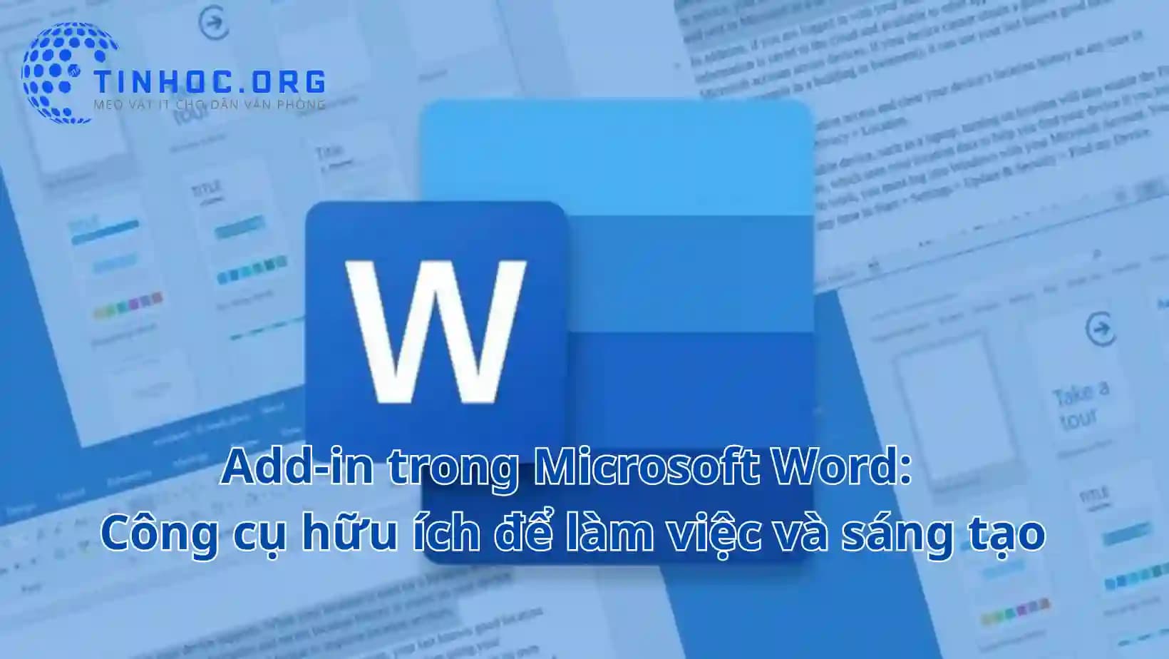 Add-in trong Word: Công cụ hữu ích để làm việc, sáng tạo Add-in trong Microsoft Word: Bí quyết nâng cao hiệu quả và sự sáng tạo