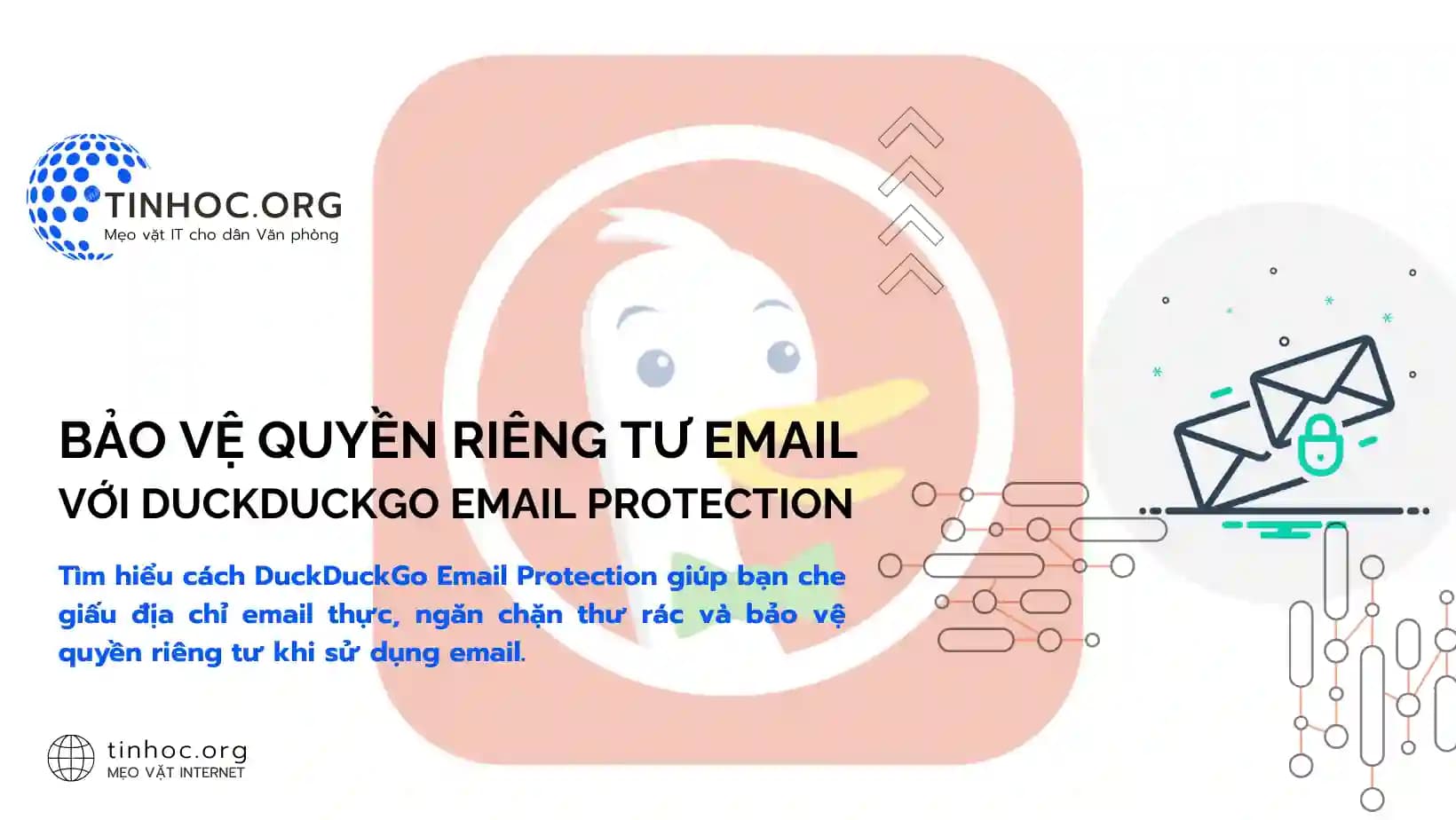 Bảo vệ quyền riêng tư email với DuckDuckGo Email Protection Bảo vệ quyền riêng tư email với DuckDuckGo Email Protection