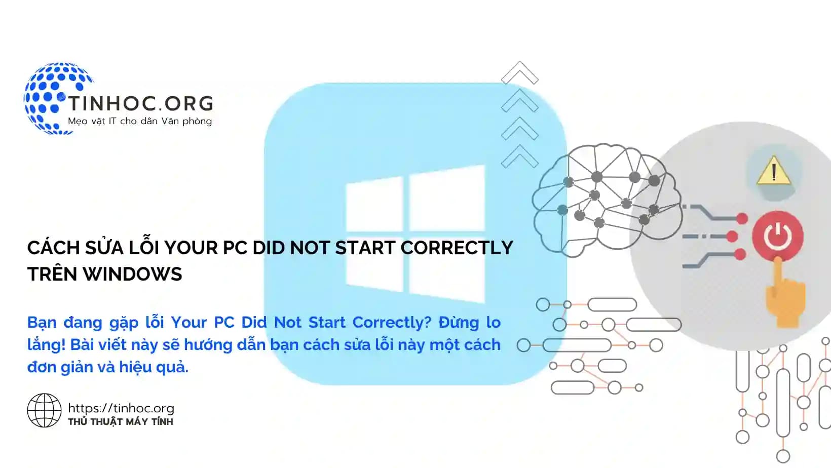 Cách Sửa Lỗi Your PC Did Not Start Correctly Trên Windows Cách Sửa Lỗi Your PC Did Not Start Correctly Trên Windows