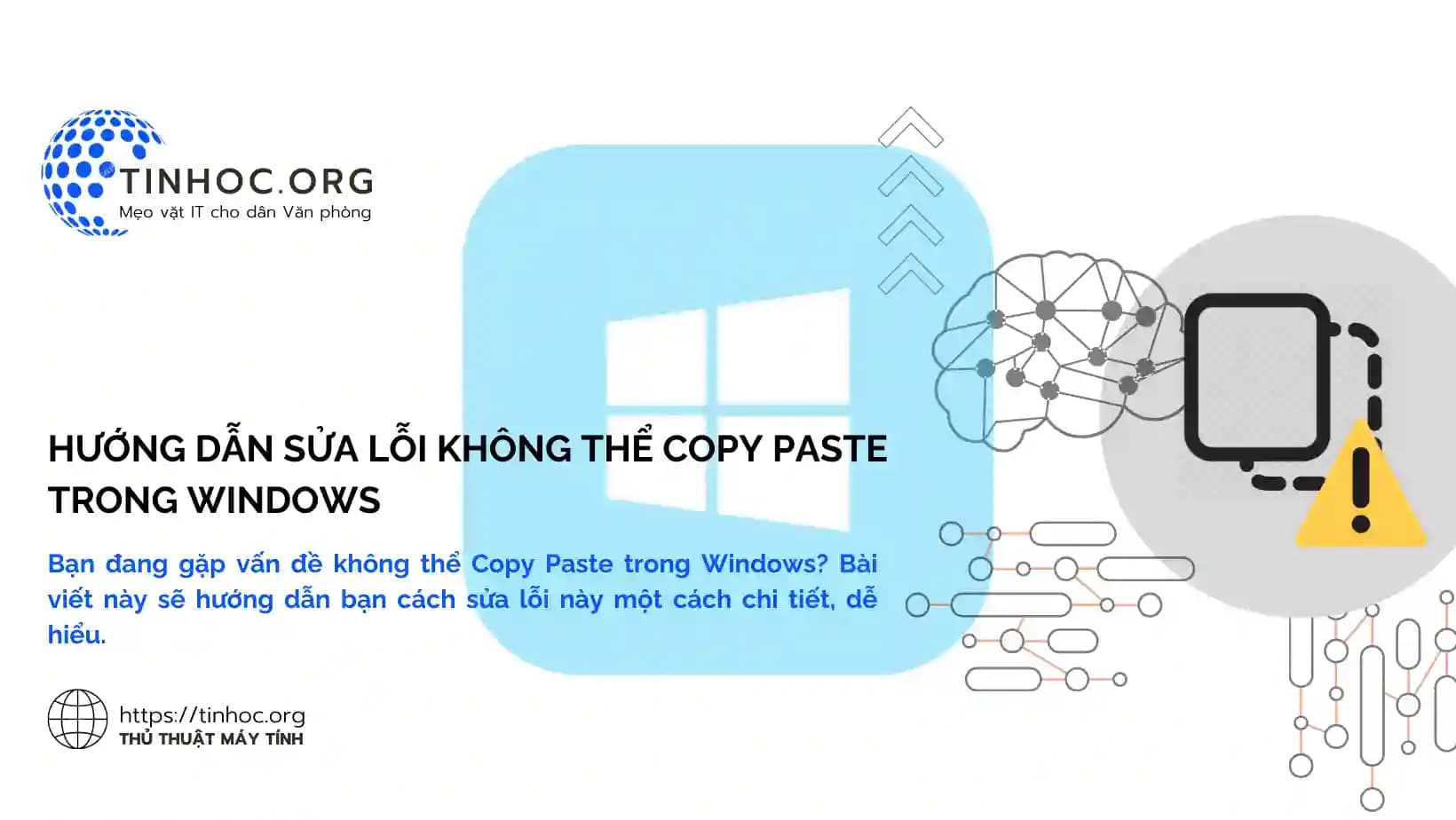 Hướng dẫn sửa lỗi không thể Copy Paste trong Windows Hướng dẫn sửa lỗi không thể Copy Paste trong Windows