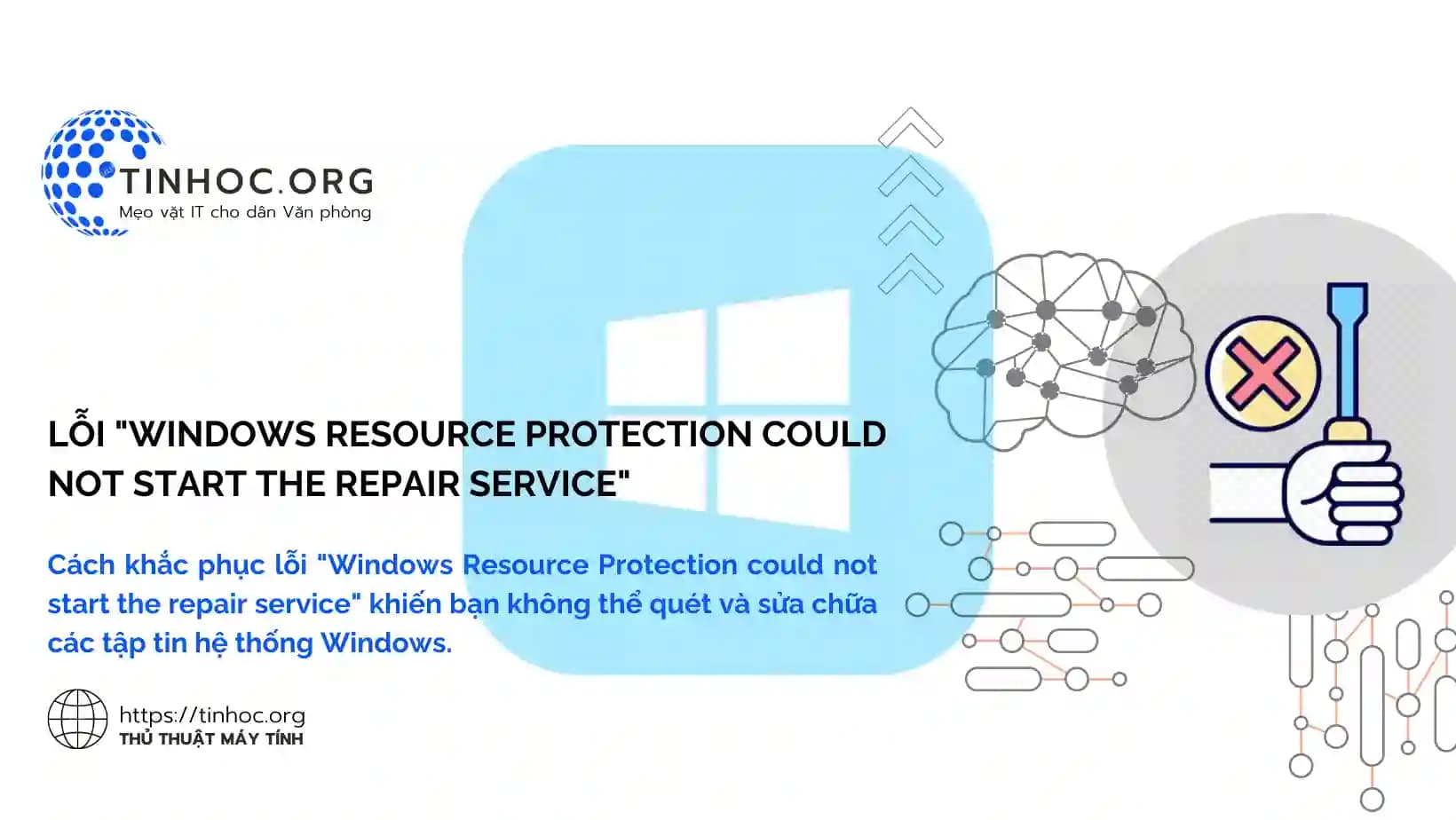 Lỗi "Windows Resource Protection could not start the repair service" Lỗi "Windows Resource Protection could not start the repair service"